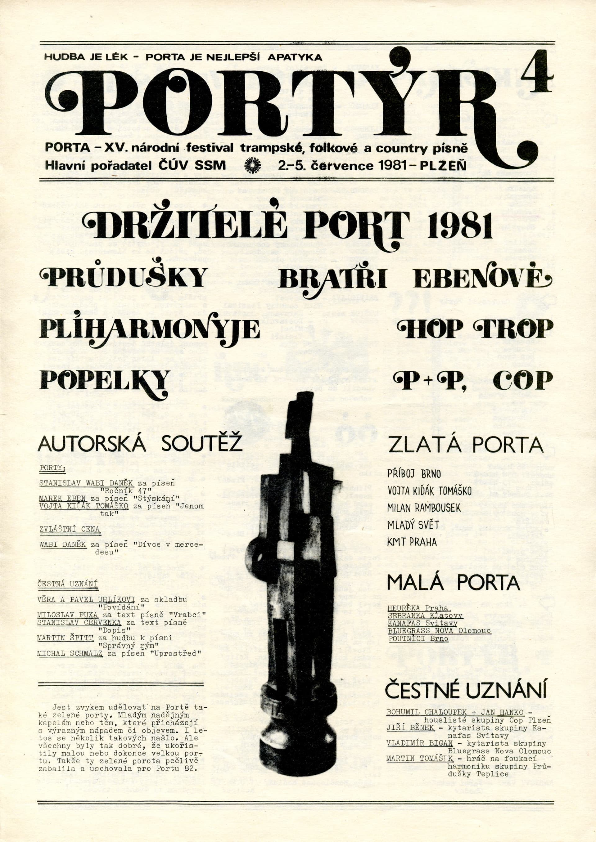 Průdušky, držitelé Porty, Portýr 1981